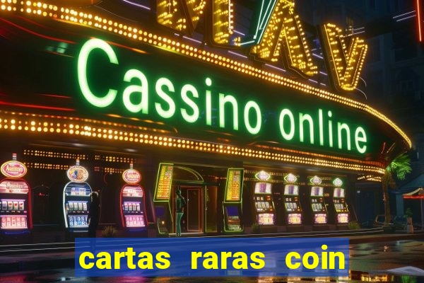 cartas raras coin master 2024